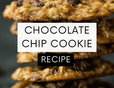 Chocolate Chip Cookie Recipe